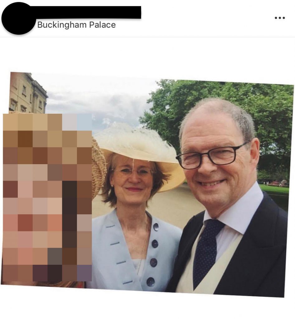 Lady and Lord Arbuthnot attend the Queen’s garden party at Buckingham Palace in May 2017. Anonymisation by Declassified. (Photo: Instagram)